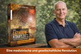 Das Lithium-Komplott von Dr. med. Michael Nehls